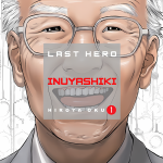 Last Hero Inuyashiki 01